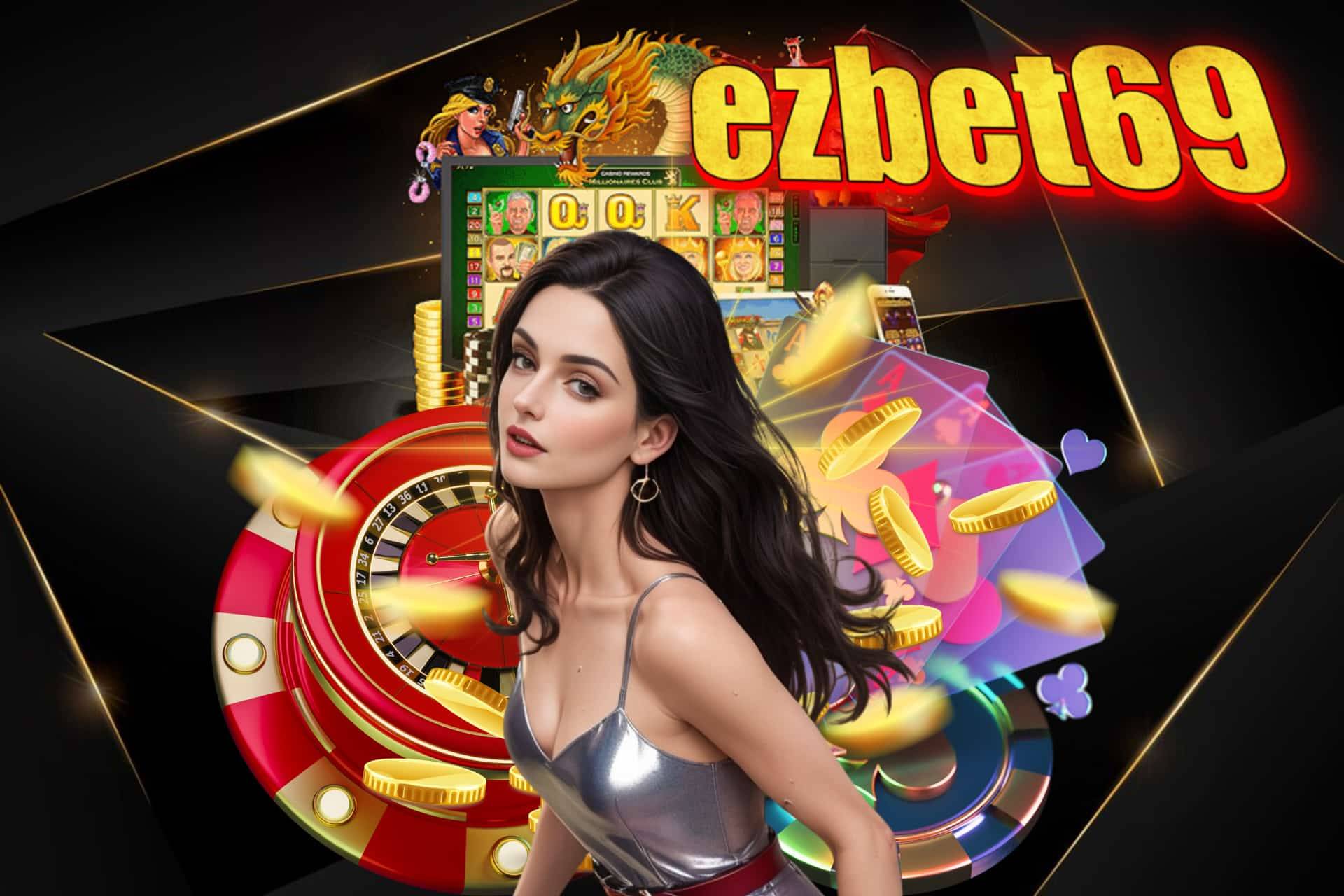 ezbet69 สล็อต